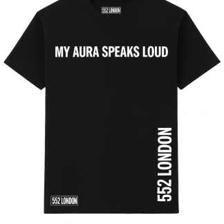 My Aura Speaks Loud Black T-Shirt