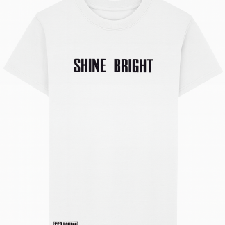 Shine Bright White T Shirt