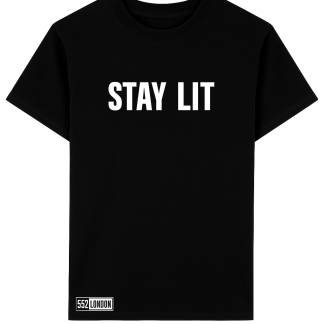 STAY LIT Black T - Shirt
